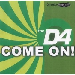 D4 Come on [CD 1] CDS
