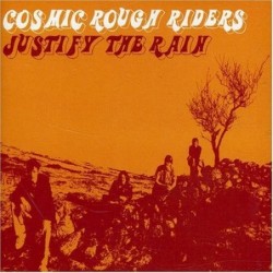 Cosmic Rough Riders Justify...
