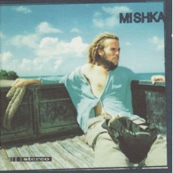 Mishka Mishka CD