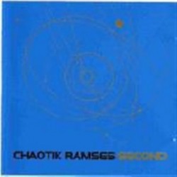 Chaotik Ramses Second CD