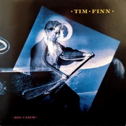Tim Finn Big Canoe LP