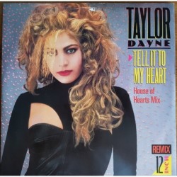 Taylor Dayne Tell It To My...