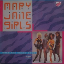 Mary Jane Girls Wild And...