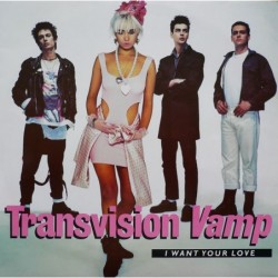 Transvision Vamp I Want...