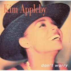 Kim Appleby Don't Worry 12"