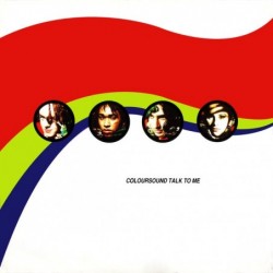 Coloursound (2) Talk To Me 12"