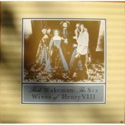 Rick Wakeman The Six Wives...