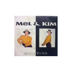Mel & Kim Respectable 7"