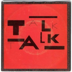 Talk Talk Talk Talk 7"