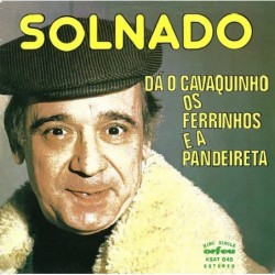 Raul Solnado Dá O...