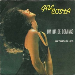 Gal Costa Um Dia De Domingo 7"