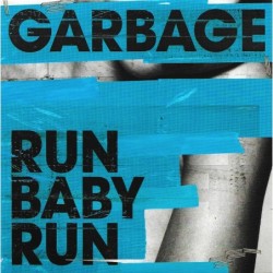Garbage Run Baby Run promo cd