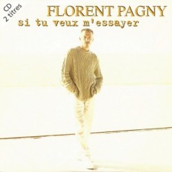 Florent Pagny Si Tu Veux...