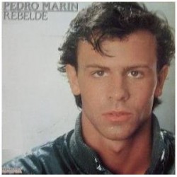 Pedro Marin Rebelde LP