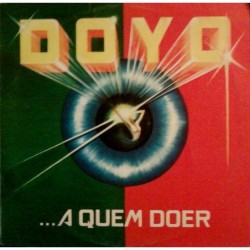 Doyo ...A Quem Doer LP