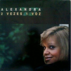 Alexandra 2 Vezes 1 Voz LP