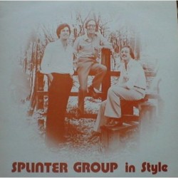Splinter Group In Style 3LP