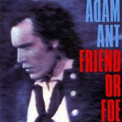 Adam Ant Friend Or Foe LP