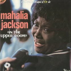 Mahalia Jackson Le Double...