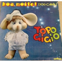 Topo Gigio Boa Noite!...
