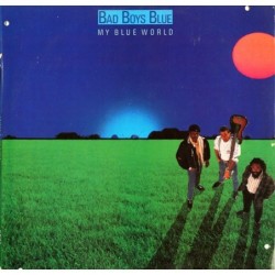 Bad Boys Blue My Blue World LP