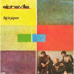 Alphaville Big In Japan 7"