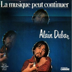 Alain Dubar La Musique Peut...