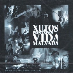 Xutos & Pontapés Vida...