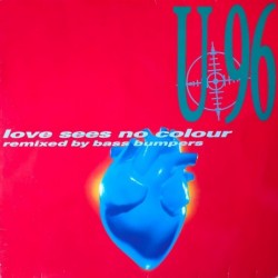 U96 Love Sees No Colour...