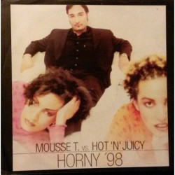 Mousse T. vs. Hot 'N' Juicy...