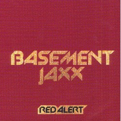 Basement Jaxx Red Alert 12"