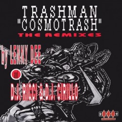 Trashman Cosmotrash (The...