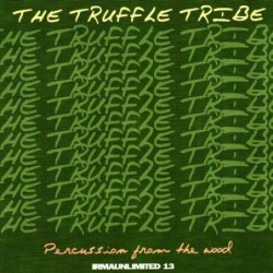 The Truffle Tribe...