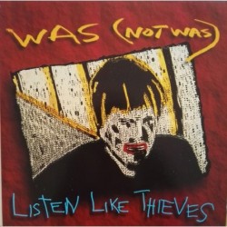 Was (Not Was) Listen Like...