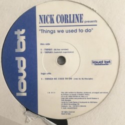 Nick Corline Things We Used...