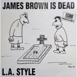L.A. Style James Brown Is...