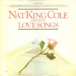 Nat King Cole 20 Greatest...