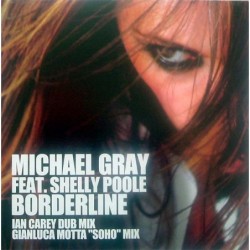 Michael Gray Borderline 12"