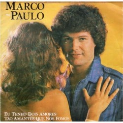 Marco Paulo Eu Tenho Dois...