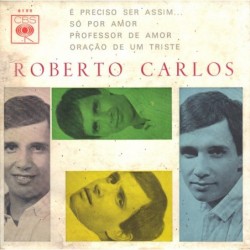 Roberto Carlos É Preciso...