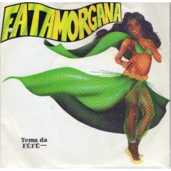 Amazónia Band Fatamorgana 7"