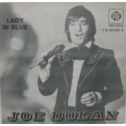 Joe Dolan Lady In Blue 7"