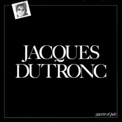Jacques Dutronc Guerre Et...