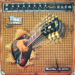 Trust (2) Marche Ou Crève LP