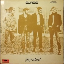 Slade Play It Loud LP