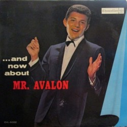Frankie Avalon ... And Now...