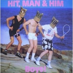 Hit  Man & Him Boys! 12"
