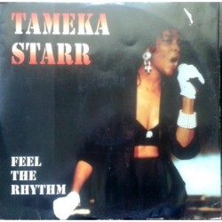 Tameka Starr Feel The...