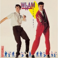 Wham! Wham Rap! 12"