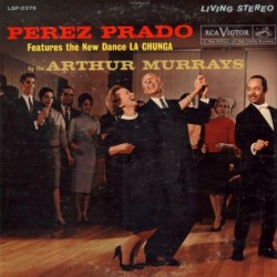 Perez Prado And His...